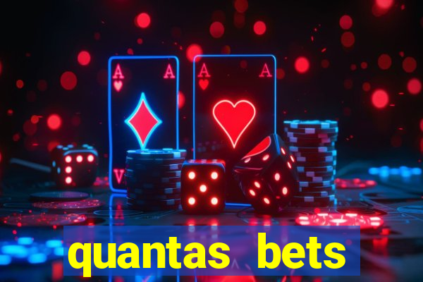 quantas bets existem no brasil