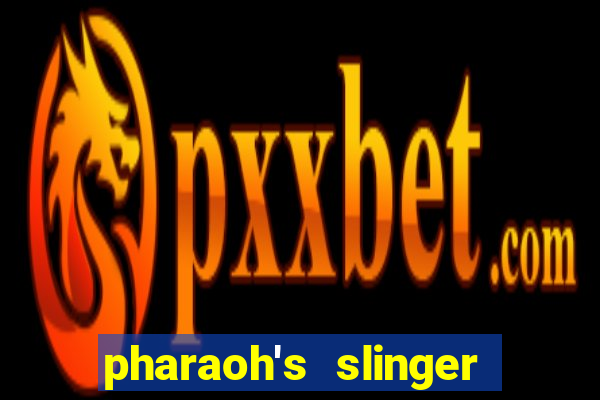 pharaoh's slinger dheeraj maurya