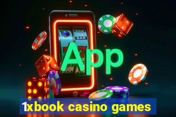 1xbook casino games