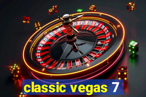 classic vegas 7