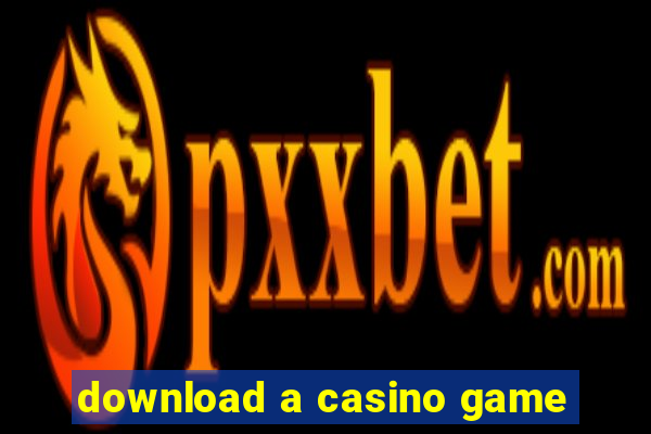 download a casino game