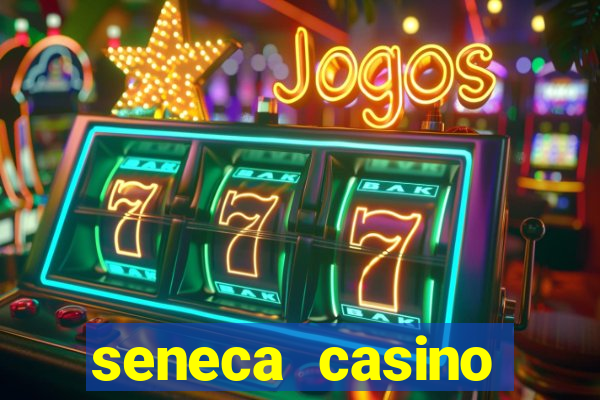 seneca casino niagara falls usa