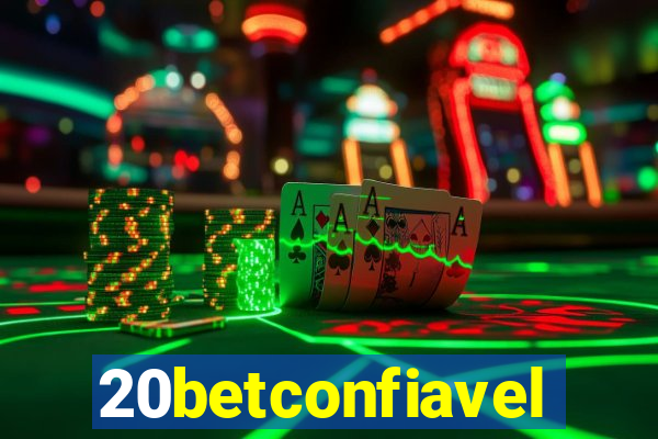 20betconfiavel