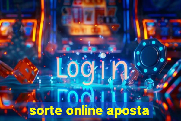 sorte online aposta