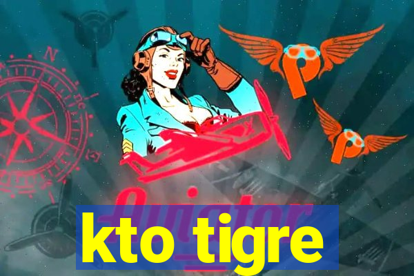 kto tigre