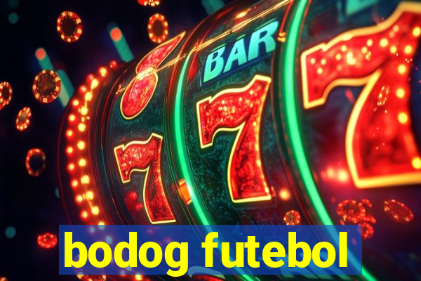 bodog futebol