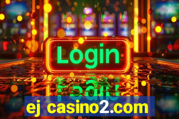 ej casino2.com