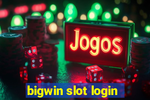 bigwin slot login