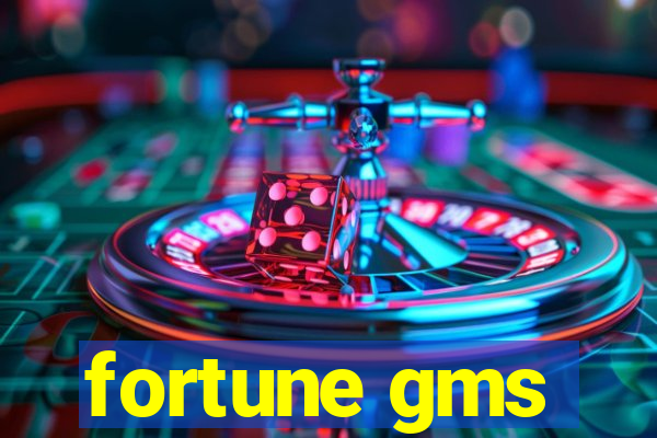 fortune gms