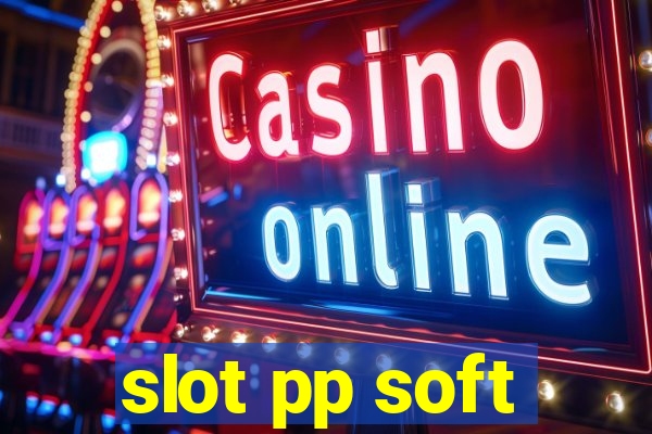 slot pp soft