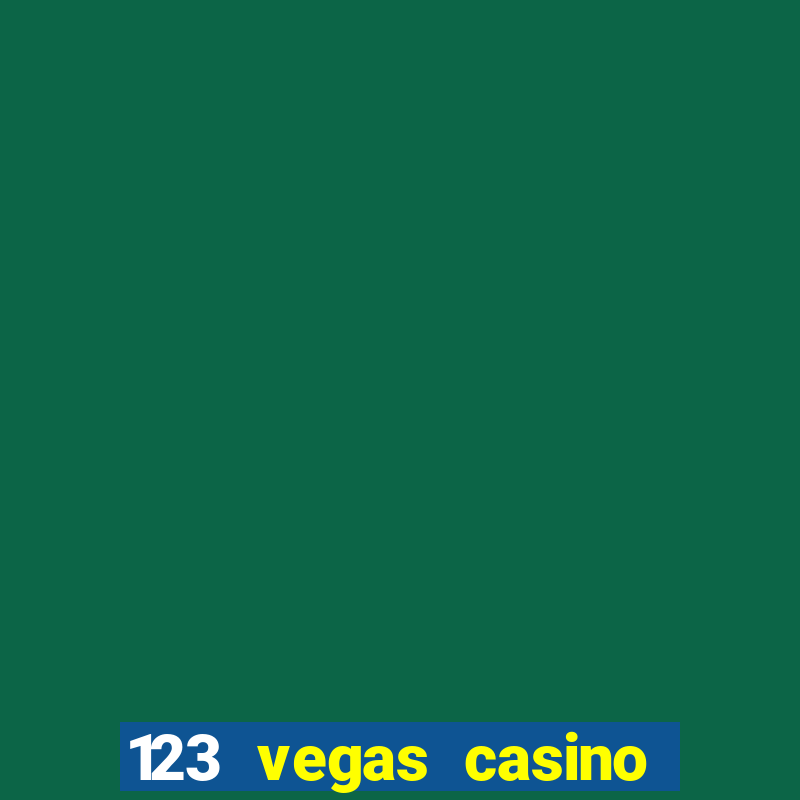 123 vegas casino login page