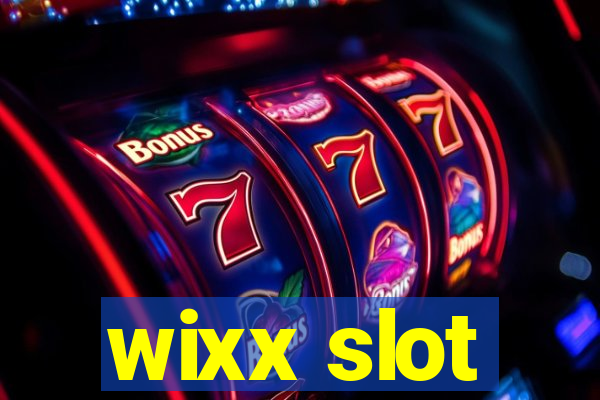 wixx slot