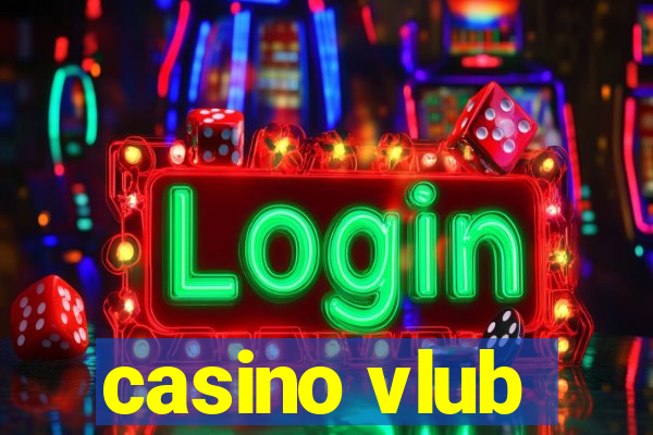 casino vlub