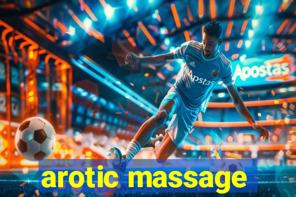 arotic massage