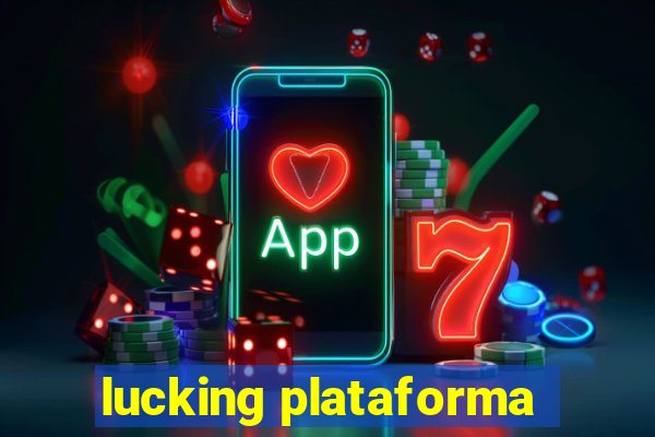 lucking plataforma