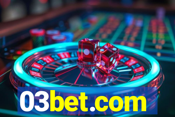 03bet.com