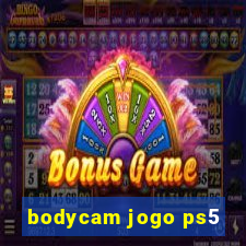 bodycam jogo ps5