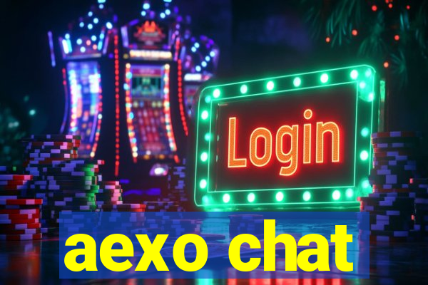 aexo chat