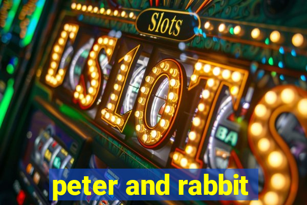 peter and rabbit