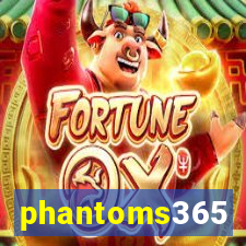 phantoms365