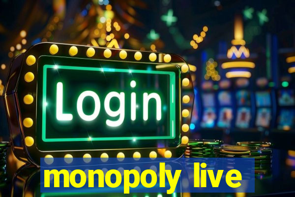 monopoly live