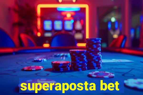 superaposta bet