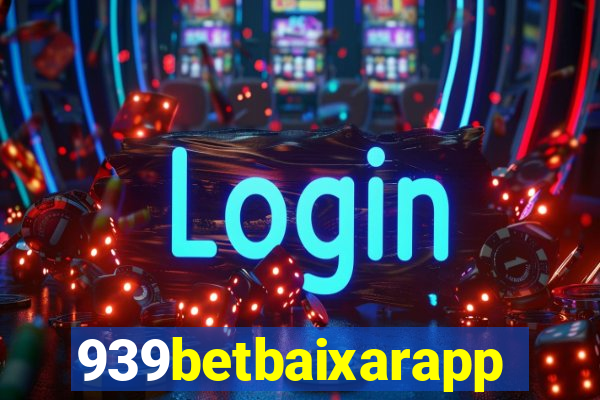 939betbaixarapp