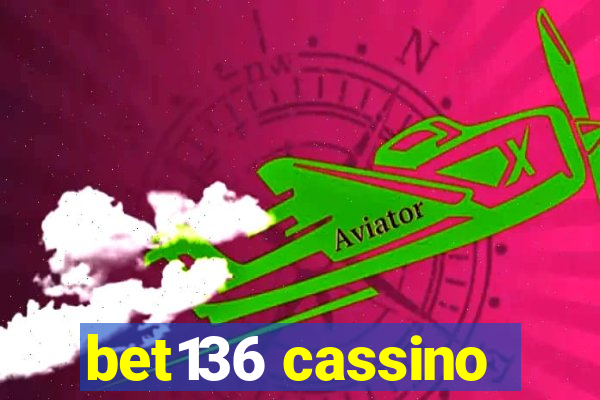 bet136 cassino