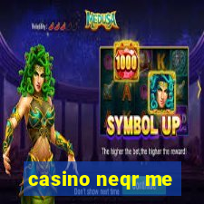 casino neqr me