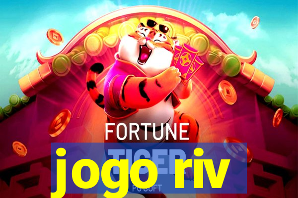 jogo riv