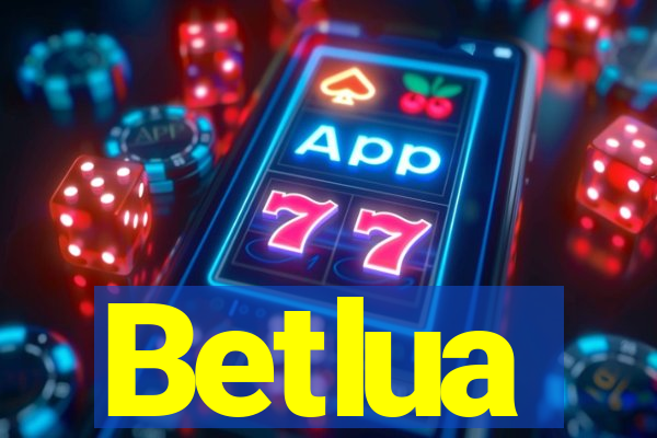 Betlua