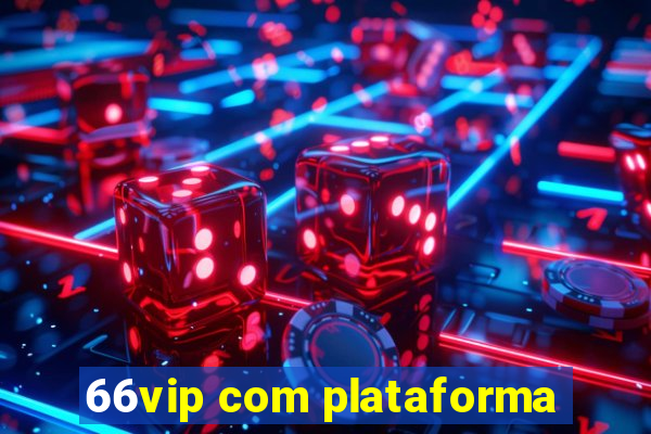 66vip com plataforma