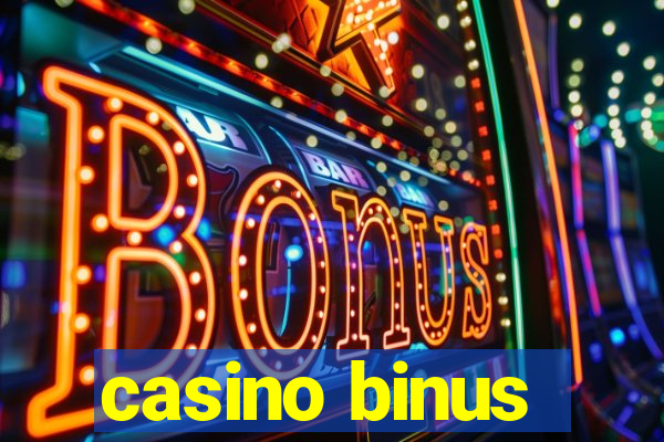 casino binus