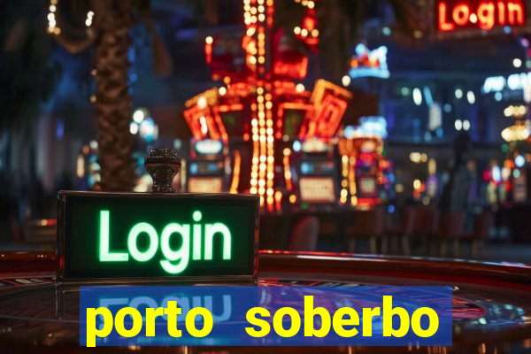 porto soberbo argentina compras