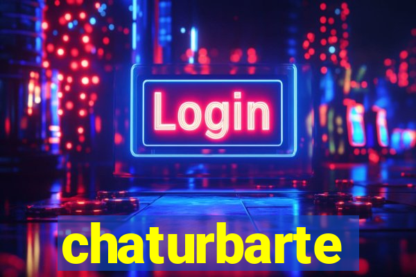 chaturbarte