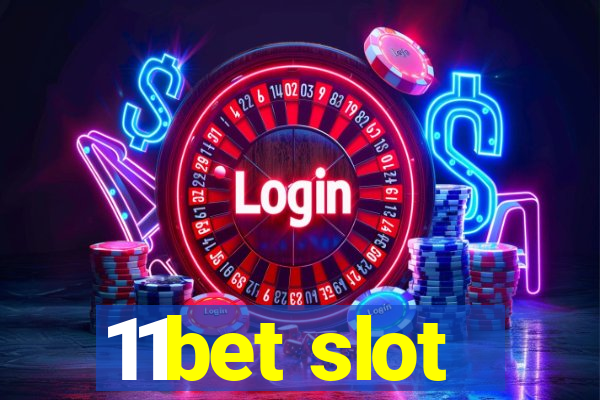 11bet slot