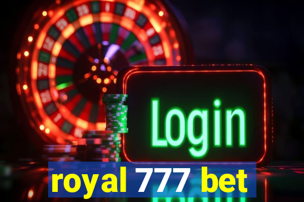 royal 777 bet