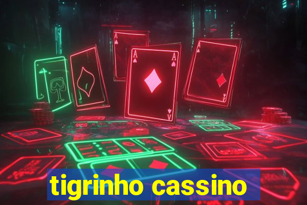 tigrinho cassino