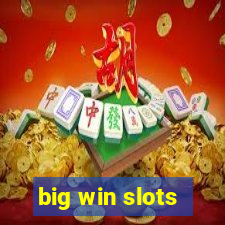 big win slots