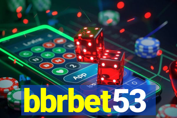 bbrbet53