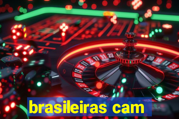 brasileiras cam