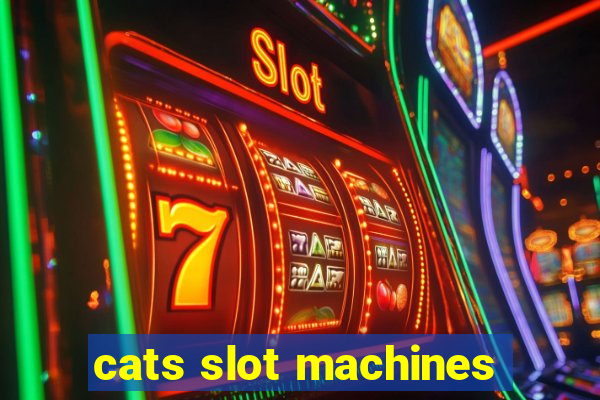 cats slot machines