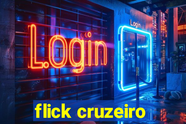 flick cruzeiro