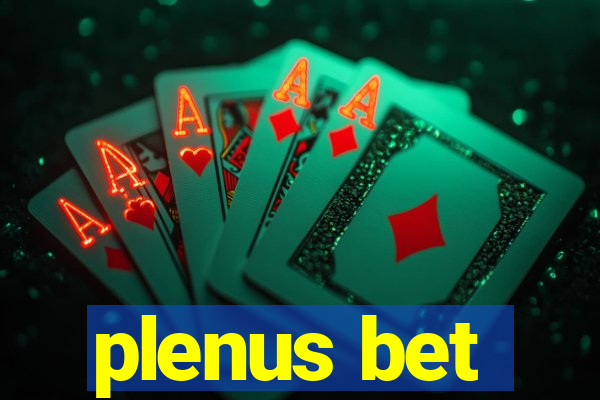 plenus bet