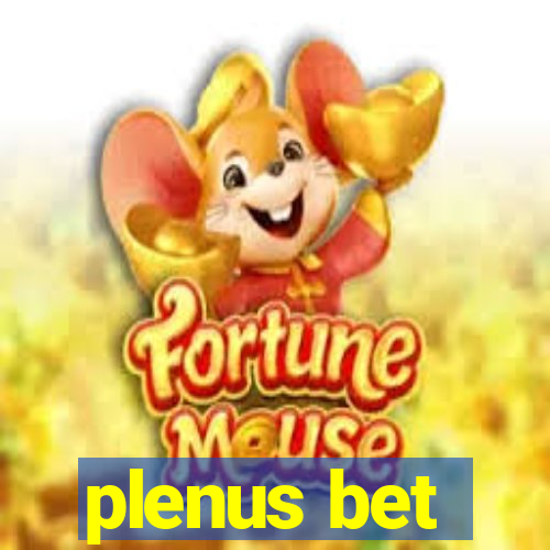 plenus bet