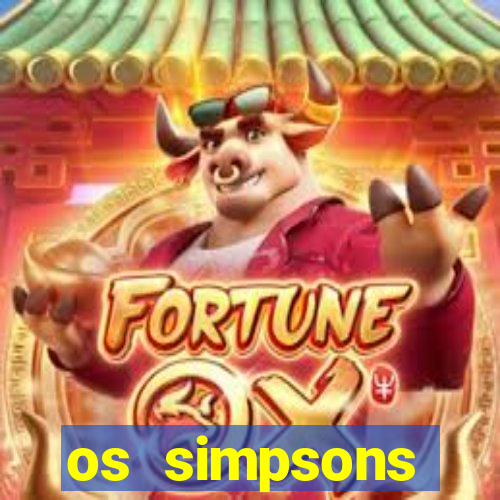 os simpsons assistir online