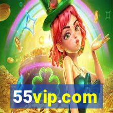 55vip.com