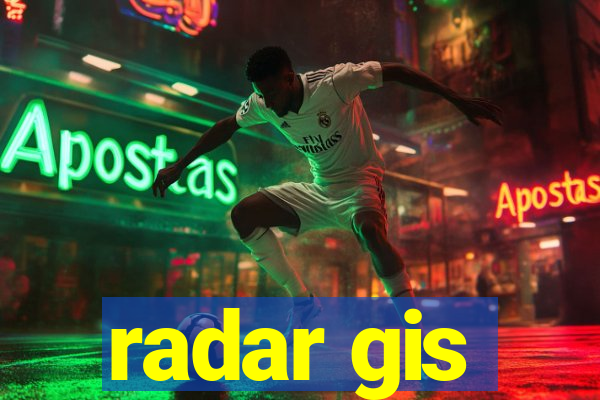 radar gis