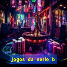 jogos da serie b ao vivo