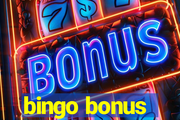 bingo bonus